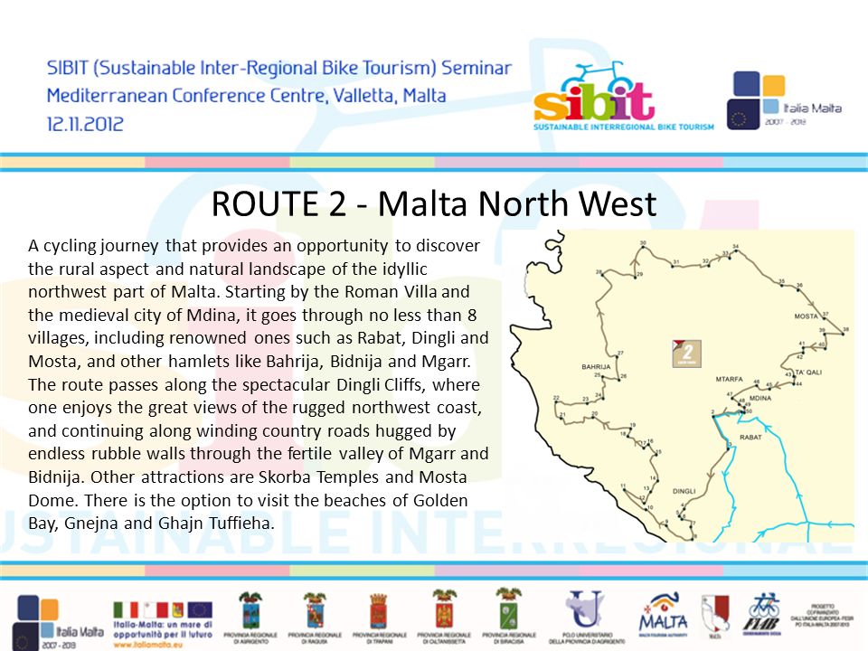 ROUTE 2 - Malta North West